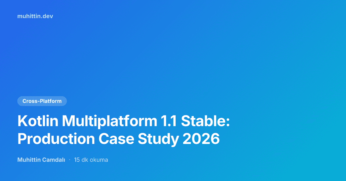 Kotlin Multiplatform 1.1 Stable: Production Case Study 2026